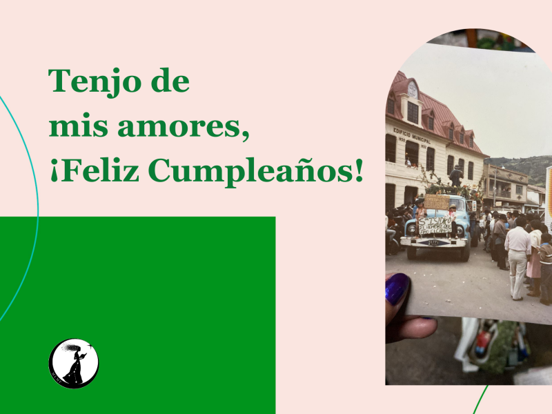 Tenjo de mis amores, ¡Feliz cumpleaños!