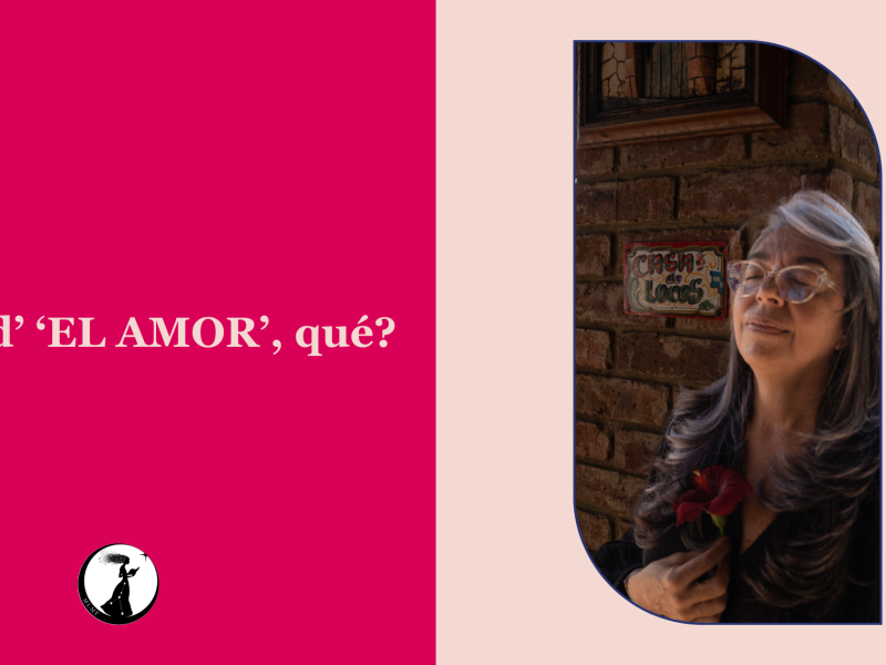 ¿Y d’ ‘EL AMOR’, qué?